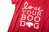 Love Your Boo Dog Women's V Neck Tee